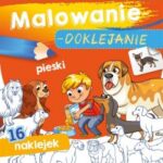 Malowanie doklejanie PIESK Kolorowanka + Naklejki