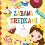 ZABAWA KREDKAMI