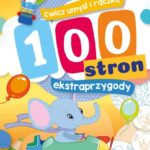 KSIĄŻECZKA 100 STRON EKSTRA PRZYGODY SKRZAT
