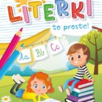 KSIĄŻECZKA EDUKACYJNA TO PROSTE! LITERKI A4