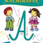 KSIĄŻECZKA EDUKACYJNA MOJA KALIGRAFIA